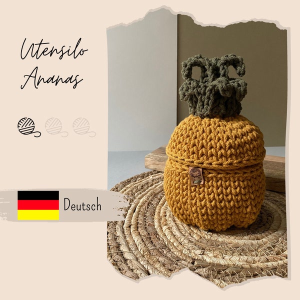 Pineapple Utensilo Crochet Pattern German