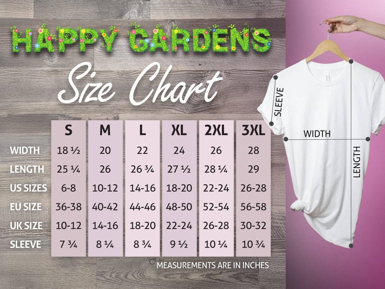 May include: Size chart for t-shirts in sizes S through 3XL. Measurements are listed in inches for width, length, and sleeve length. US sizes, EU sizes, and UK sizes are also included.