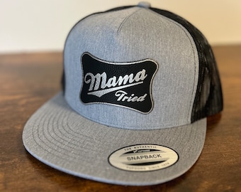 Mama Tried Flat Bill Trucker Hat