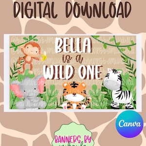 Könnte beinhalten: Ein rechteckiges digitales Banner mit dem Text BELLA is a WILD ONE in braunen Buchstaben. Das Design enthält Illustrationen eines Affen, eines Elefanten, eines Tigers und eines Zebras vor einem grünen Dschungelhintergrund mit Lianen.