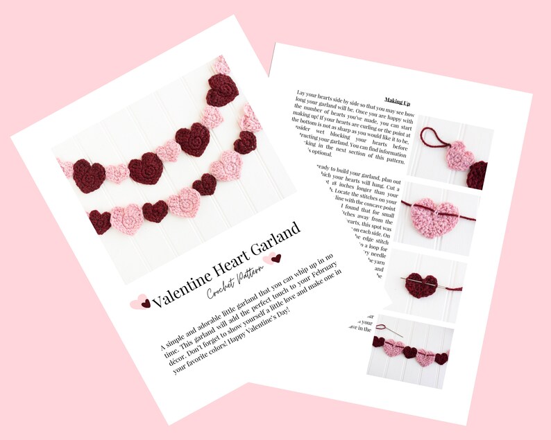 May include: A crochet pattern for a Valentine's Day heart garland. The pattern includes instructions for making the hearts and assembling the garland. The image shows a finished garland with pink and burgundy hearts.