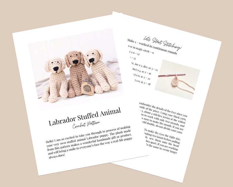 May include: A crochet pattern for a Labrador puppy. The pattern includes instructions for making the puppy's head, body, and legs. The pattern also includes instructions for embroidering the puppy's face.