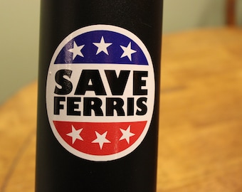 Fun Vinyl Sticker - Ferris Bueller.  Waterproof & Laminated. Sticker Decal for Water Bottles, Laptop, Car. Upgraded Shipping on 5+ ordered