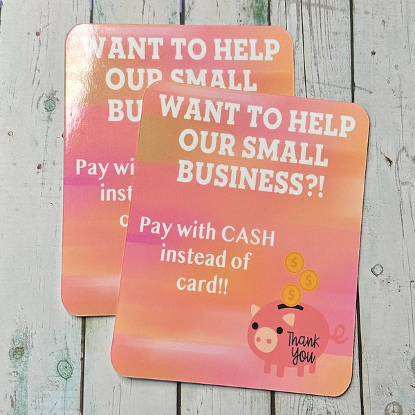 Small Business Sign | Pay with Cash Instead of Card | Laminated Sign