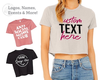 Custom Crop Top T-Shirt | Personalized Tee Shirt | Women's Crop Top Tee | Flowy T-Shirt | Add a logo, text, design or message | Great Gift