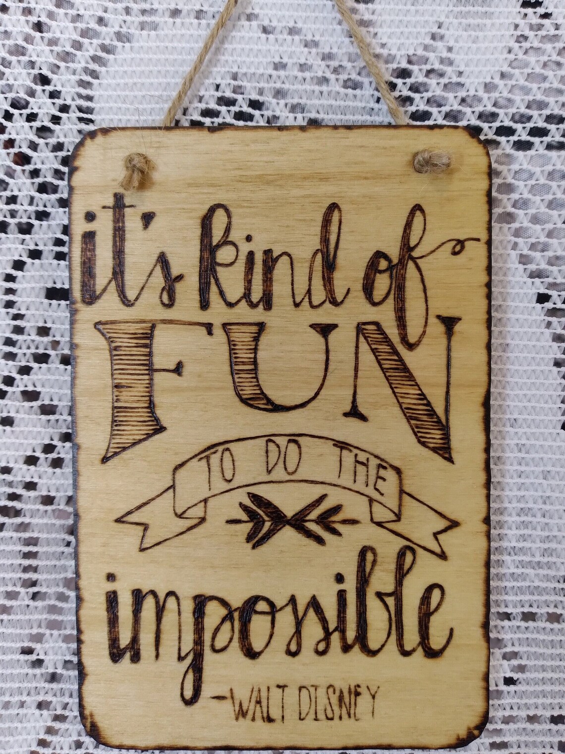 Handcrafted Wooden Sign, Inspirational Quote, it's Kinda Fun to Do the