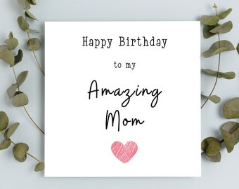 Happy Birthday Mom Card | A6  Card | Happy Birthday Mum | Step-Mum|  Mum Birthday | Amazing Mummy | Amazing Mum | Amazing Mother