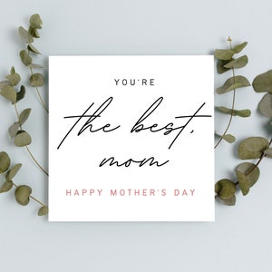 Eres la mejor mamá / Tarjeta del Día de las Madres Felices / Tarjeta del Día de las Madres Felices / Linda Tarjeta del Día de las Madres para mamá / Tarjeta para el Día de las Madres
