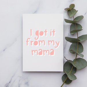 Je l’ai eu de ma maman | | de la carte Happy Mothers Day | de la carte Happy Mothers Day Carte de fête des mères mignonne pour maman | Carte pour la fête des mères