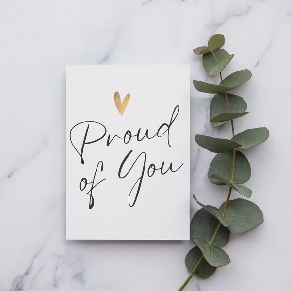 Proud of you Card - Congratulations Card - Proud of You - New Baby card - New job Card