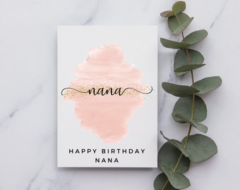 Happy Birthday Nana | Birthday Card | A6 Card | Happy Birthday Grandma | Nan | Nana | Nonna | Gran | Yayay | Yia Yia