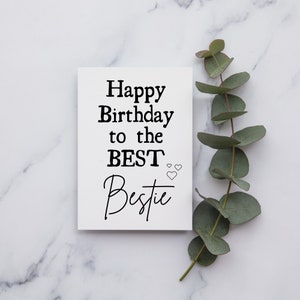 Happy Birthday to the BEST Bestie Card | A6 or Square Card | Happy Birthday Card for Best Friend | Bestie Birthday | Happy Birthday card  |