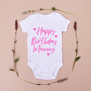 Happy Birthday Mummy baby vest  | Mummy Birthday | Happy Birthday Mummy Babygrow | Happy Birthday Mummy sleepsuit