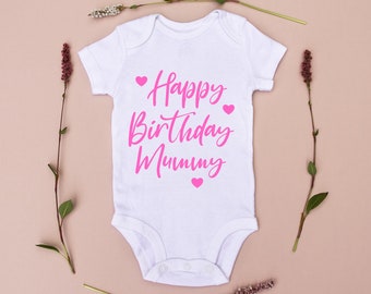 Happy Birthday Mummy baby vest  | Mummy Birthday | Happy Birthday Mummy Babygrow | Happy Birthday Mummy sleepsuit