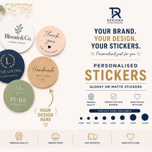 May include: A collection of circular stickers in white, navy, light pink, tan, and sage green with various logos and text. The image includes text stating YOUR BRAND. YOUR DESIGN. YOUR STICKERS. and displays size options from 2.5cm to 10.5cm.