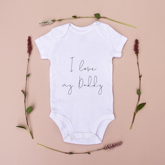 I Love My Daddy Baby Bodysuit Baby Gift Baby Baby Grow Baby