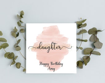 Personalised Daughter Birthday Card | A6 or Square Card | Happy Birthday | Happy Birthday Cousin | Daughter Birthday Card