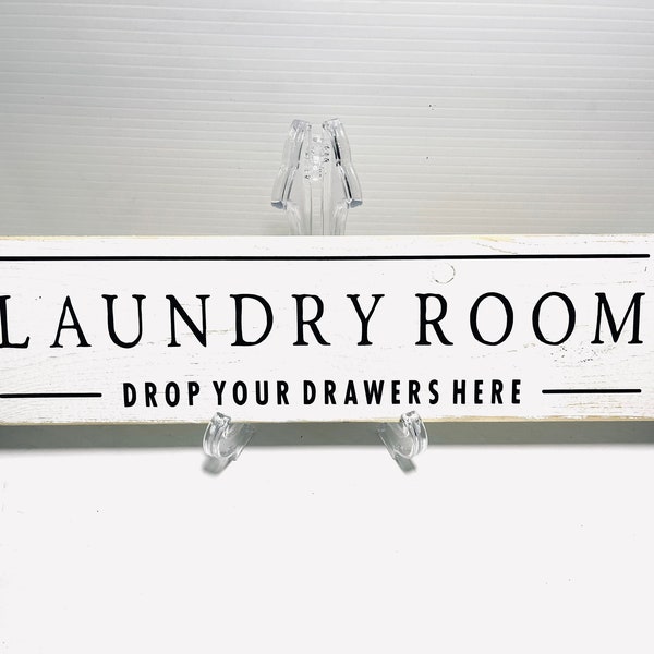 Laundry Room Wooden Sign, Drop your drawers sign, Farmhouse Décor, Wooden Wall Décor