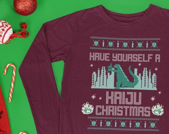 Christmas Shirt/ Ugly Christmas Sweater/ Have Yourself a Kaiju Christmas/ Funny Christmas Shirt /Unisex Long Sleeve Tee
