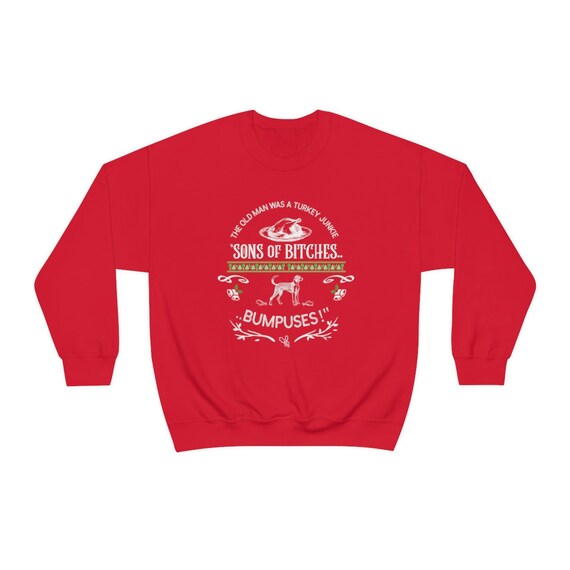 Funny Christmas Story Sweatshirt/ Sons of Bitches Bumpuses /ugly Christmas  Sweater/ Funny X-mas Sweater/ A Christmas Movie Quote - Etsy UK