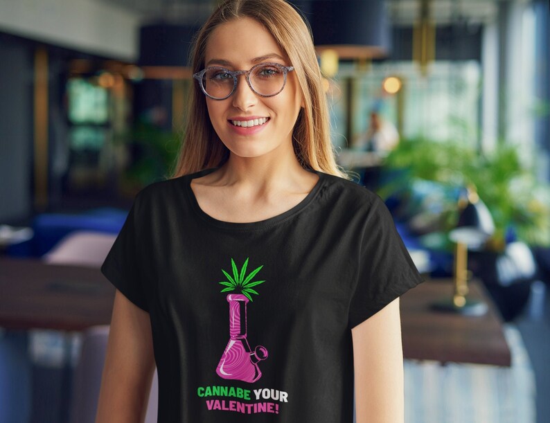 Cannabe Your Valentine/ Funny Valentines Shirt/ Cannabis Valentines Shirt/ Valentines Bong Shirt/Funny Bong /Unisex Jersey Short Sleeve Tee image 2