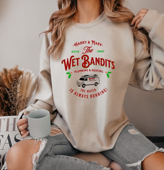 Christmas Movie Sweat Shirt, the Wet Bandits Xmas Shirt, Home