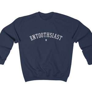 Be entoothsiast soft and comfy crewneck sweatshirt | dentist dental hygienist dental student tooth fan gift idea soft comfy apparel