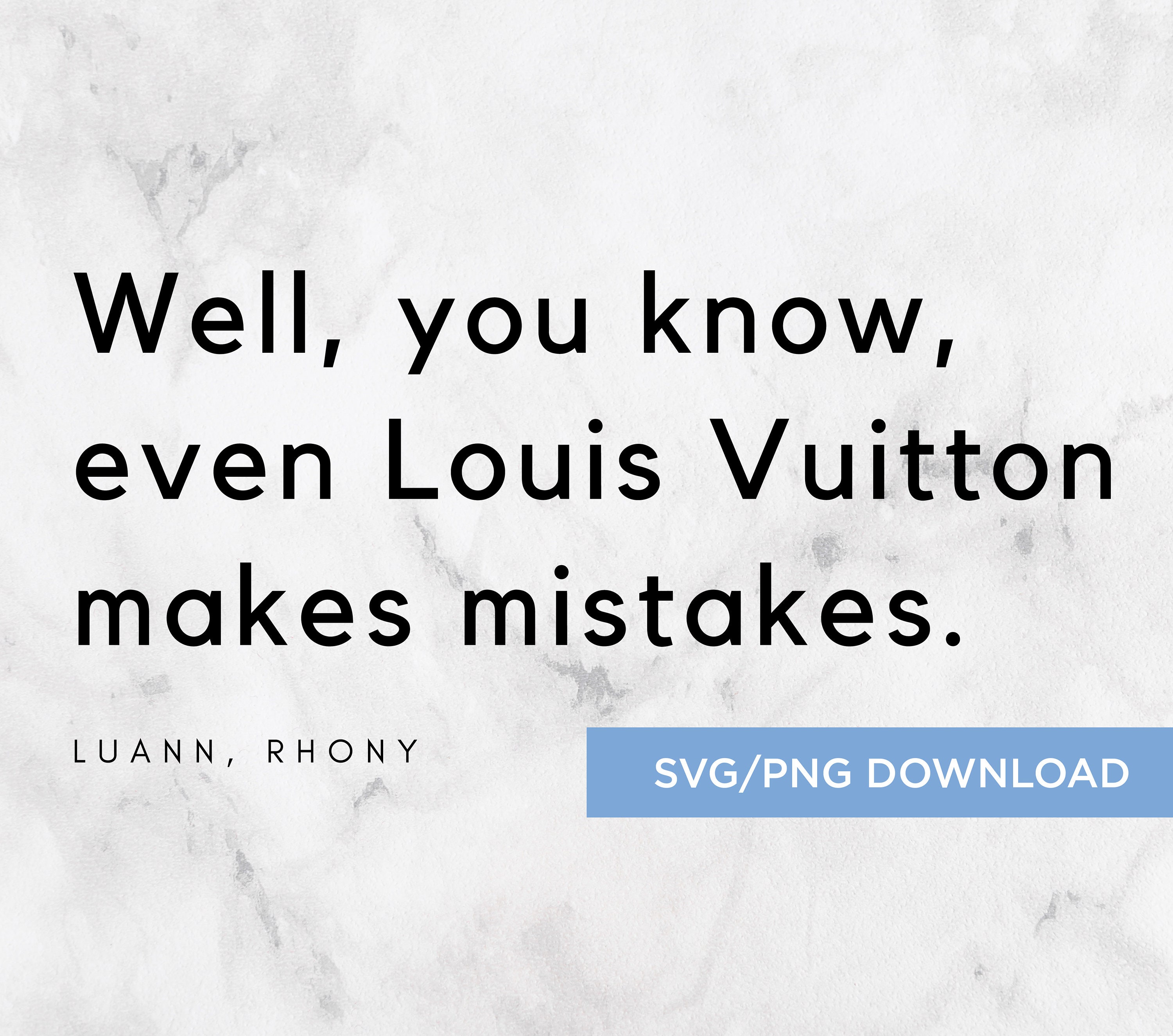 Even Louis Vuitton Makes Mistakes Real Housewives Of New York GIF - Even Louis  Vuitton Makes Mistakes Real Housewives Of New York Rhony - Discover & Share  GIFs