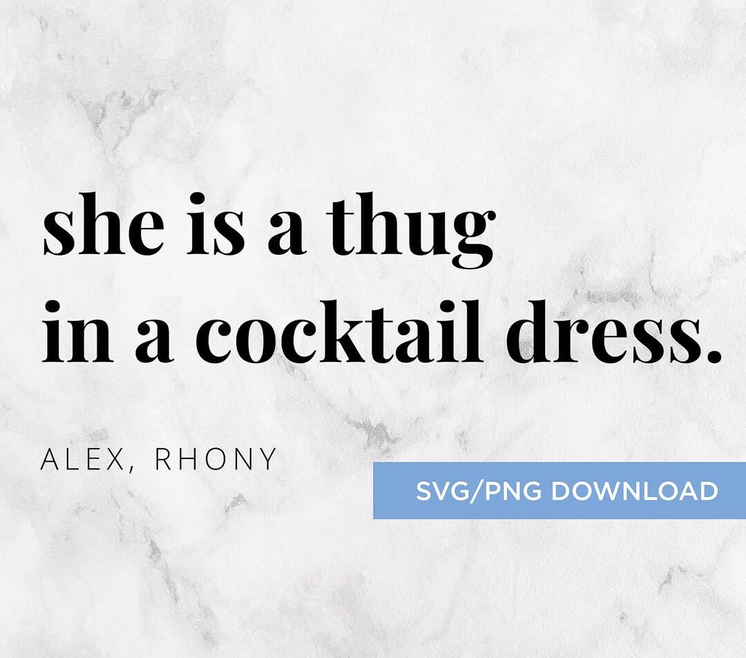 she is a thug in a cocktail dress She is a thug in a cocktail dress  #RHONY #RealHousewivesofNewYork  #BravoTV #AlexMcCord