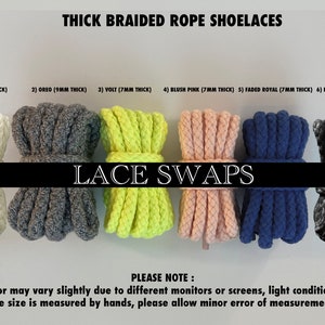May include: Six different colors of thick braided rope shoelaces. The colors are cream, gray, yellow, pink, blue, and black. The shoelaces are 7mm or 9mm thick. "LACE SWAPS" is written in black text on a white background. "PLEASE NOTE: Color may vary slightly due to different monitors or screens, light conditions. The size is measured by hands, please allow minor error of measurement."
