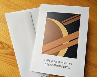 Humorous Space Greeting Card - Single Card with Envelope - 5x7 inches (13x18 cm)