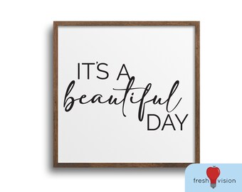 It's a Beautiful Day Digital Download Svg | Jpg | Dxf | Png
