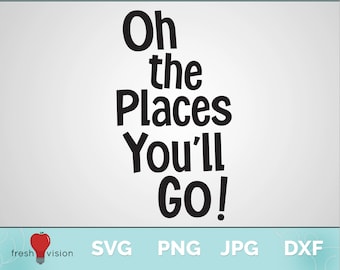 Oh los lugares a los que irás Descarga digital Svg / Jpg / Dxf / Png