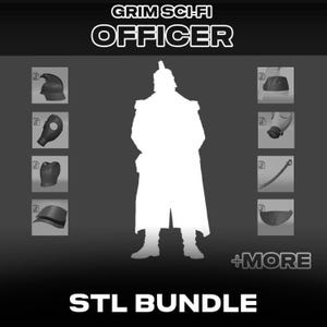 May include: A digital Grim Sci-Fi Officer STL bundle featuring a white silhouette of a uniformed figure. The image displays eight individual 3D model components including a helmet, gas mask, chest plate, shoulder pad, sword, and other accessories.