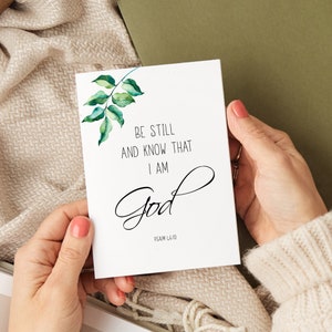 Inspirational Bible Verse Greeting Card, Psalm 46:10, Be Still and Know that I am God
