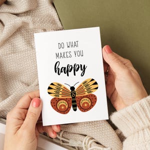 Greeting Card with Envelope, Do What Makes You Happy, Positive Affirmation Card