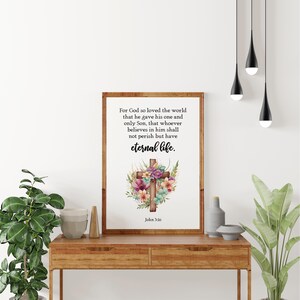 Bible Verse Wall Print, John 3:16, For God so loved the world, Scripture Wall Art, Unframed Print