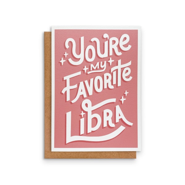 Libra Zodiac Card | Greeting Card | You're my Favorite Libra | Zodiac Sign | September October Birthday | 5 x 7in
