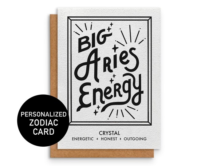 Personalized Aries Card | Greeting Card | Big Aries Energy | Zodiac Sign | March April Birthday | 5 x 7in | A7