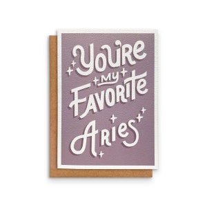 Aries Zodiac Card | Greeting Card | You&#39;re my Favorite Aries | Zodiac Sign | March April Birthday | 5 x 7in