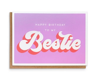 Happy Birthday to my Bestie Greeting Card | Best Friend Birthday Card | Besties | Friendship | Retro Lettering | 7 x 5in