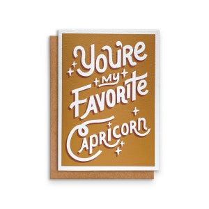 Capricorn Zodiac Card | Greeting Card | You're my Favorite Capricorn | Zodiac Sign | December January Birthday | 5 x 7in