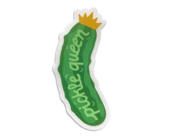 Pickle Queen Sticker | Clear Matte Sticker | Dill Pickle Sticker | Pickle Lover | Waterproof