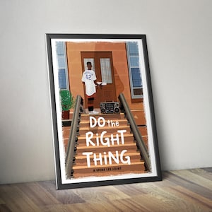 Do the Right Thing - alternative movie poster -  Spike Lee