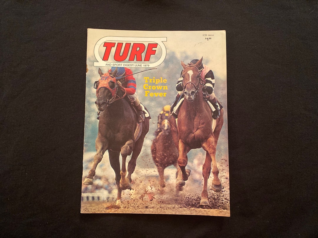 June 1979 Turf and Sports Digest Magazine triple Crown Fever Feat