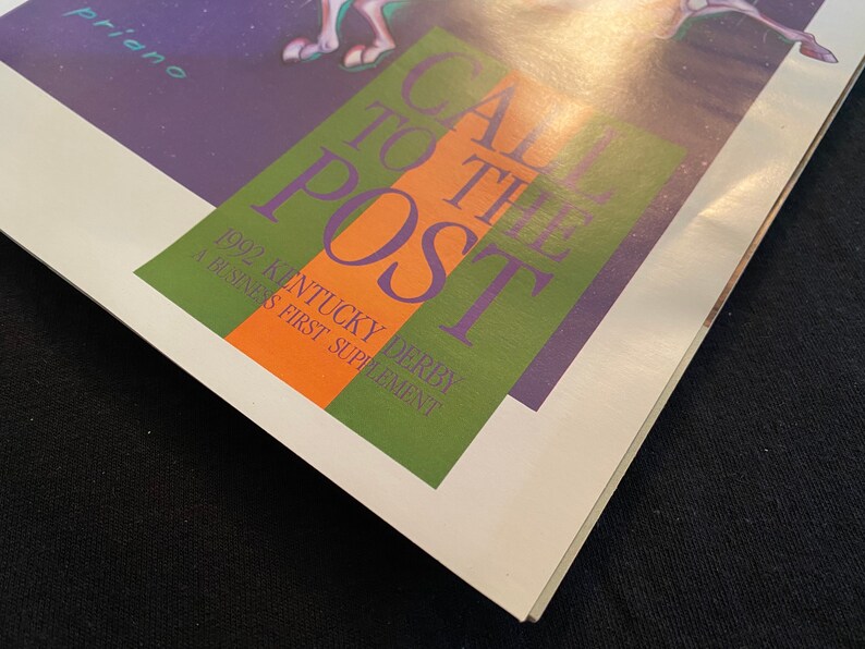 Featuring Derby Festivities 1992 Call to the Post KENTUCKY DERBY Business First Supplement Magazine Great graphic advertising!