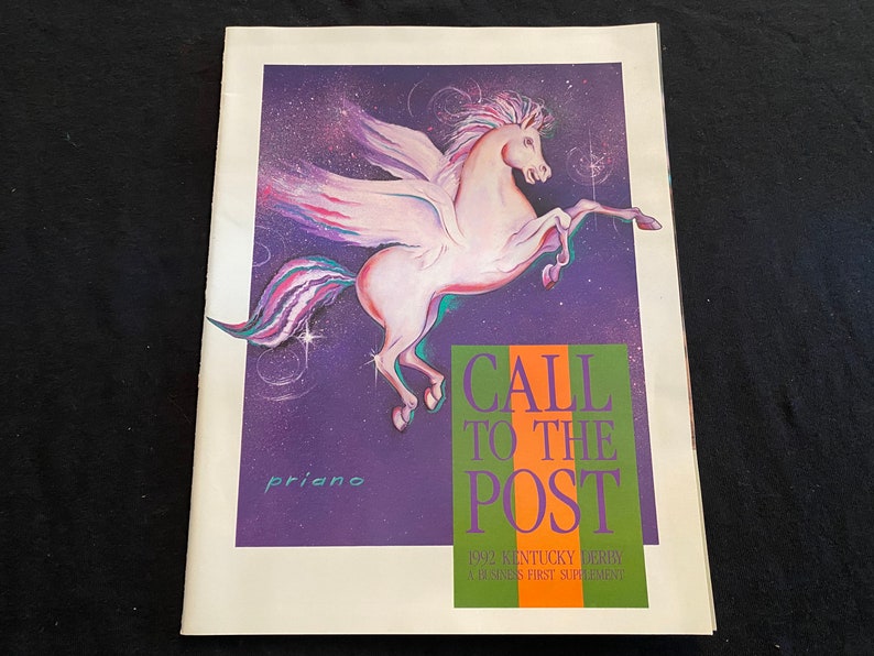 Featuring Derby Festivities 1992 Call to the Post KENTUCKY DERBY Business First Supplement Magazine Great graphic advertising!