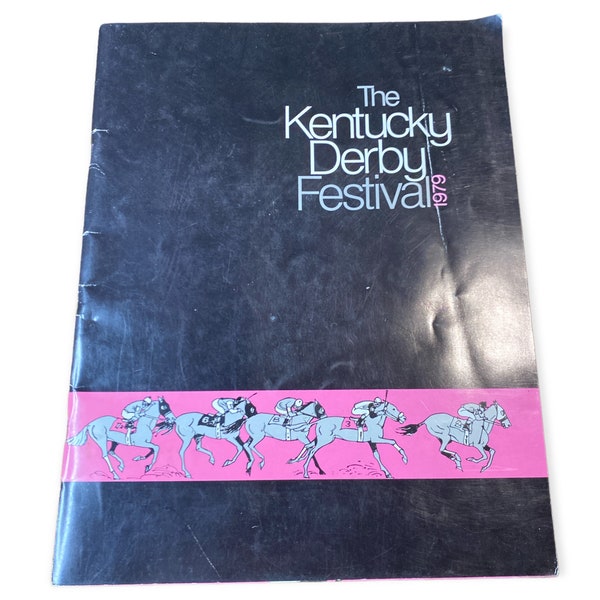 1979 Kentucky Derby Festival Program! 50+ pages including Balloon Race, Celebrity Events, Belle of Louisville and MORE! Rare!
