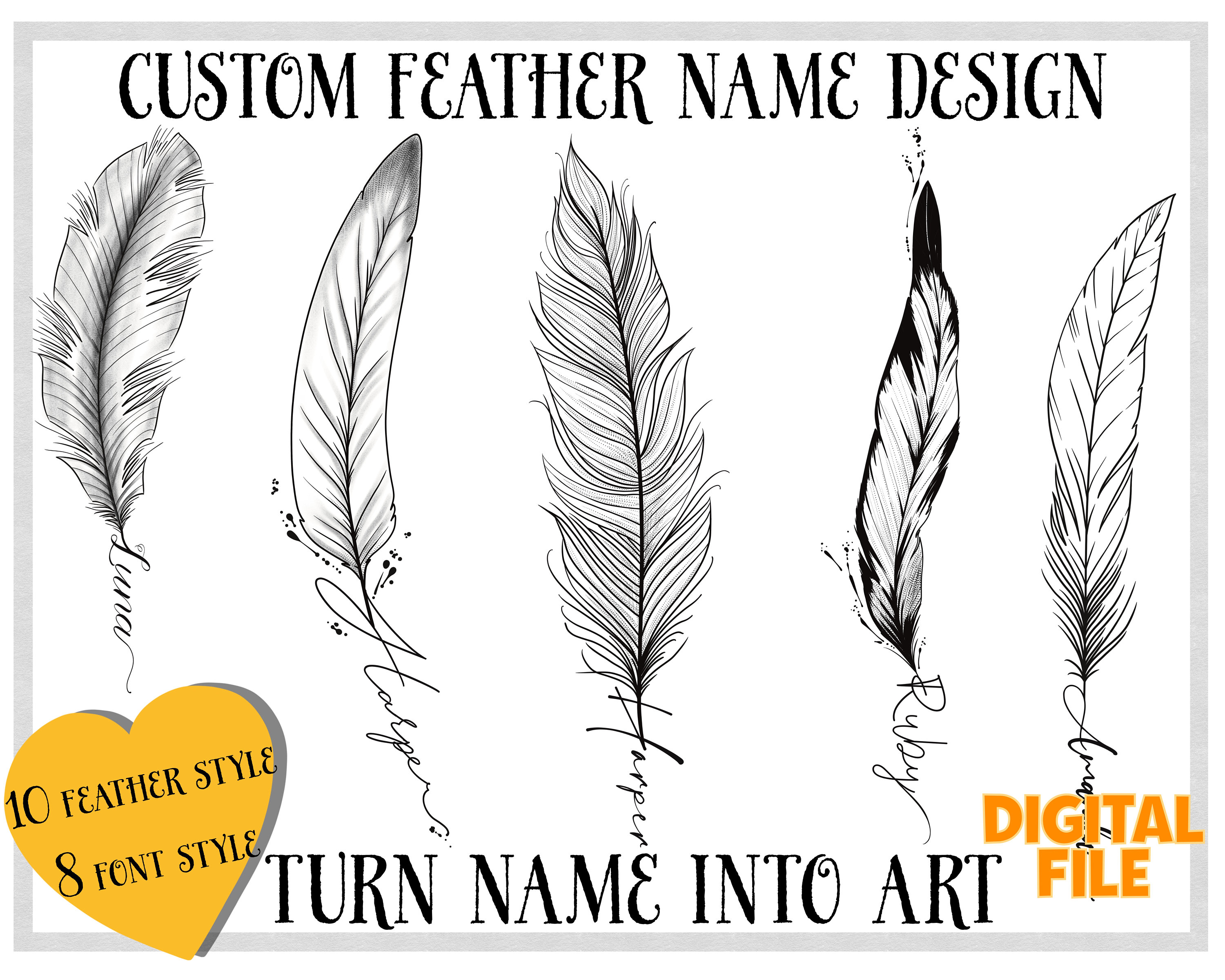 CUSTOM  FEATHER NAME tattoo design/ digital custom design /personalized tattoo design/ gift for her/gift art/ design from real tattoo artist