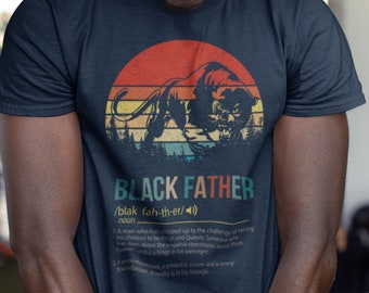 Black owned Shop. "Black Father",T-shirts/V-Necks/Hoodie/Sweatshirt, Printed Father's Day Gifts for him!
